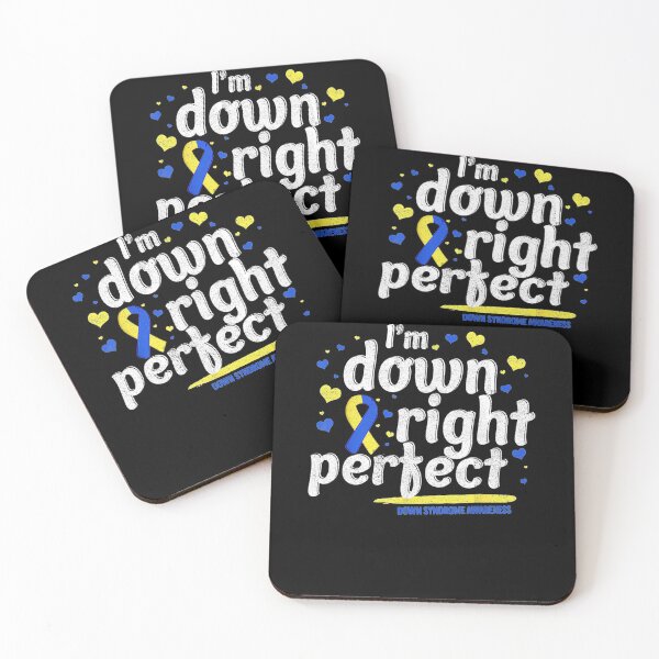Item preview, Im Down Right Perfect Down Syndrome Awareness designed and sold by LeitnerSakantha.