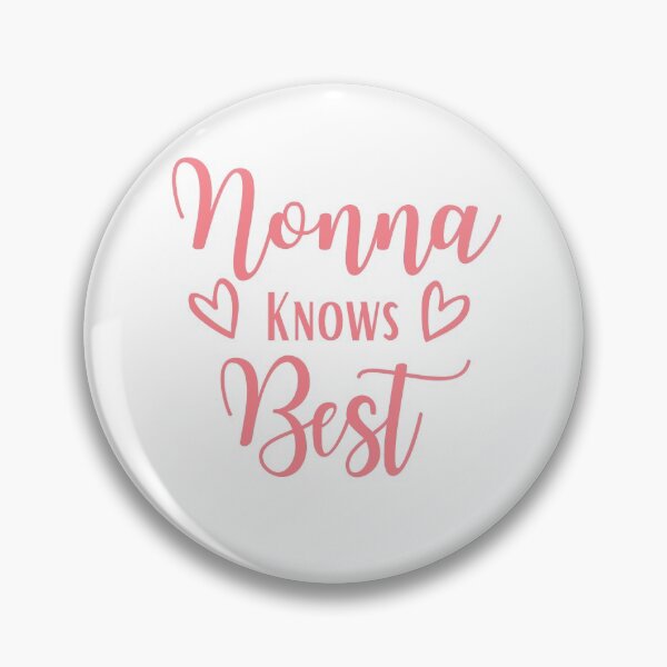 Item preview, Nonna Knows Best | Nonna designed and sold by Presto Prints Design.