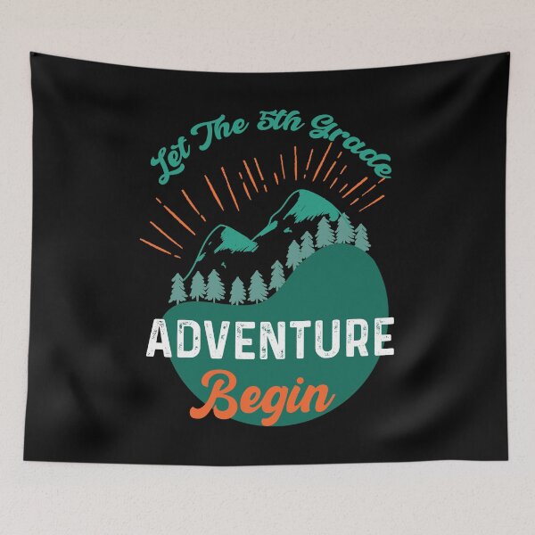 Item preview, Let 5th Grade Adventure Begin Teacher Grader Back To School designed and sold by kristazzsa112.