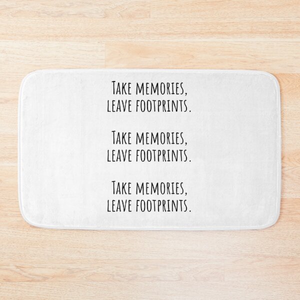 Item preview, Take memories, leave footprints Travel Quote designed and sold by QuotesBerry.