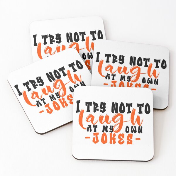 Item preview, I Try Not to Laugh At My Own Jokes (White Background) designed and sold by Daluyong.
