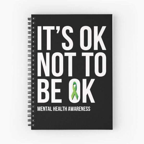 Item preview, Its Ok Not To Be Ok   Mental Health Awareness designed and sold by LeitnerSakantha.