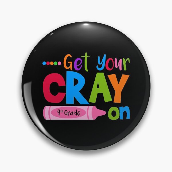 Item preview, Get Your Cray On 4th Grade Back To School  designed and sold by Comfy Creations.