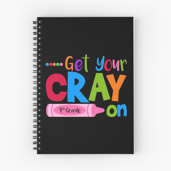 Item preview, Get Your Cray On 4th Grade Back To School  designed and sold by Comfy Creations.