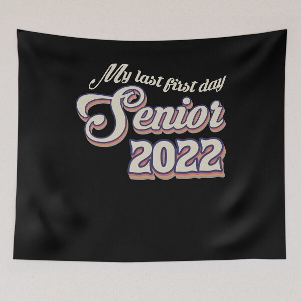 Item preview, My Last First Day Of Senior 2022 Funny Back School 12th Grade designed and sold by elisamarez97.