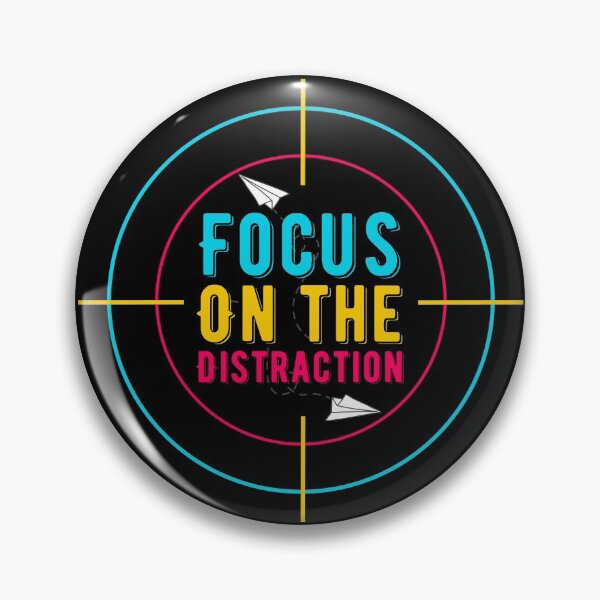 Item preview, Funny #ADHD Memes - Focus On The Distraction Target ! Attention Deficit Hyperactive Disorder designed and sold by MJDezigns.