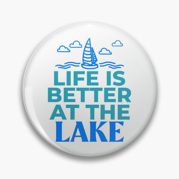 Item preview, Life Is Better At The Lake designed and sold by YOYOCollection.