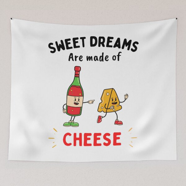 Item preview, Sweet Dreams Are Made Of Cheese Who Am I To Dis A Brie - Food lovers designed and sold by chetan786.