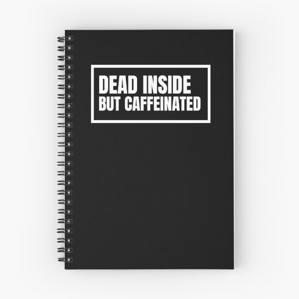Item preview, Dead Inside But Caffeinated  designed and sold by Bumblefuzzies.