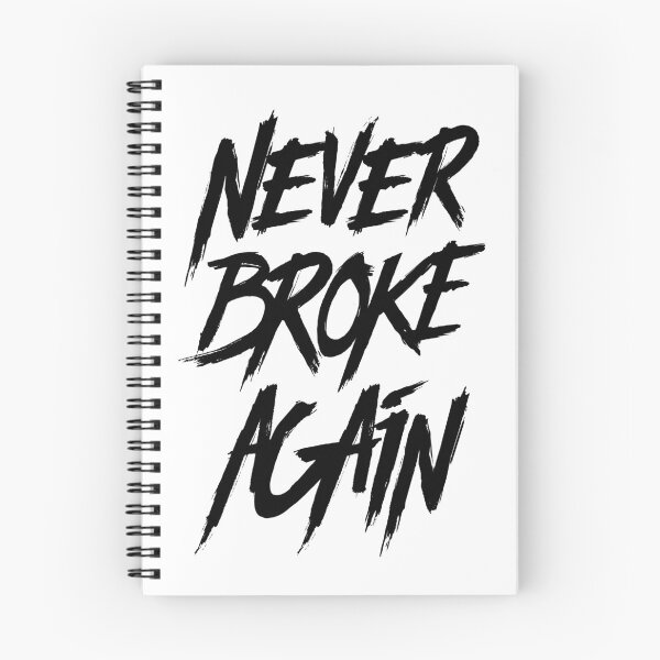 Item preview, Never Broke Again (Black Print) designed and sold by Daluyong.