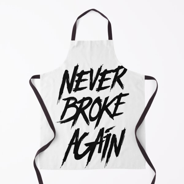 Item preview, Never Broke Again (Black Print) designed and sold by Daluyong.