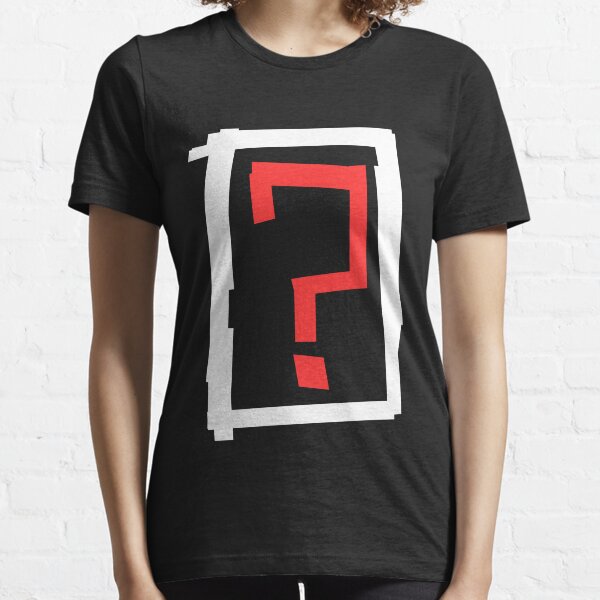 ? Essential T-Shirt
