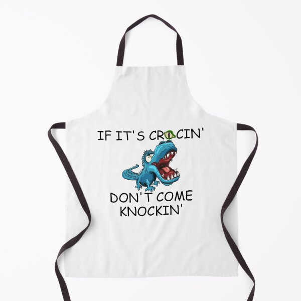 Item preview, IF ITS CROCKIN DONT COME KNOCKIN designed and sold by DomGDesign.