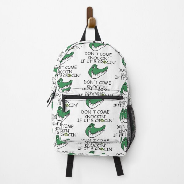 Item preview, IF ITS CROCIN DONT COME KNOCKIN designed and sold by DomGDesign.