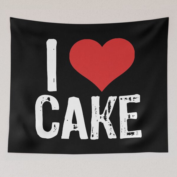 Item preview, I Love Cake designed and sold by The "I Love Everything" Shop.