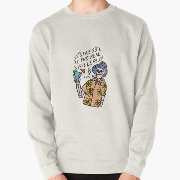 Tattoo Art Skeleton With Cocktail Stress is the real killer Pullover Sweatshirt