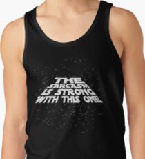 Camiseta de tirantes El sarcasmo es fuerte con este
