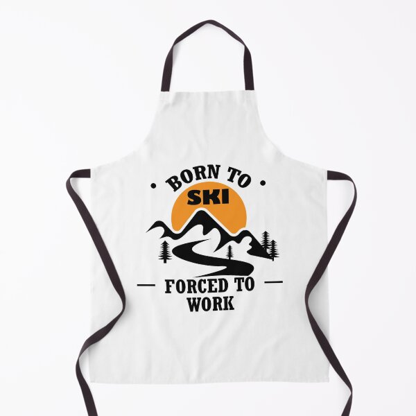 Item preview, Born To Ski Forced To Work designed and sold by VikiQuick.