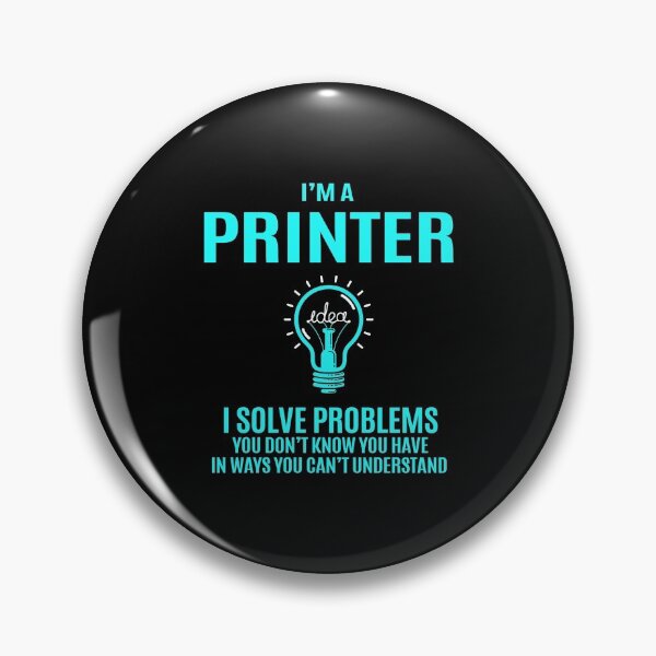 Item preview, Printer T Shirt - I Solve Problems Gift Item Tee designed and sold by cpaddensil.