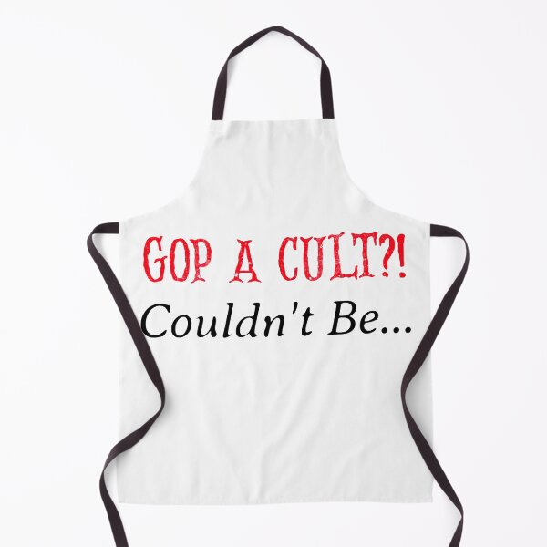 Item preview, GOP A Cult?! Couldn't Be... designed and sold by Tish K..