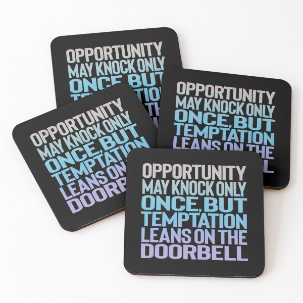 Item preview, Opportunity may knock only once, but temptation leans on the doorbell. v.4 designed and sold by x1brett.