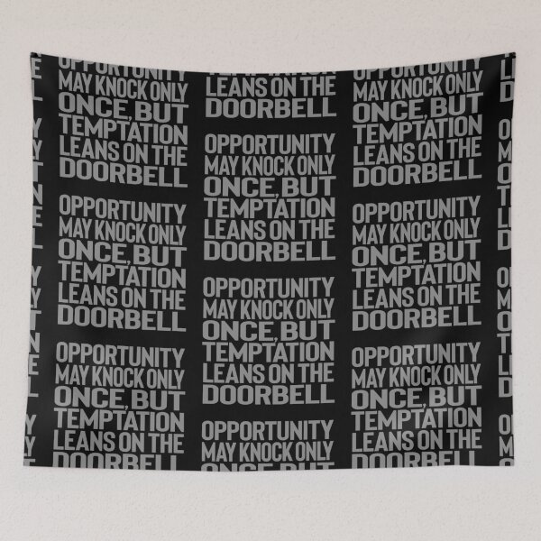 Item preview, Opportunity may knock only once, but temptation leans on the doorbell. v.9 designed and sold by x1brett.