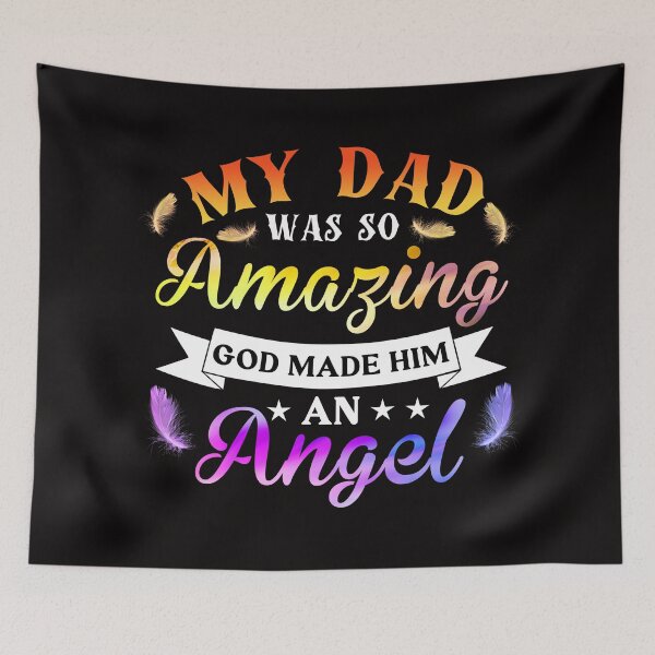 Item preview, Dad Was So Amazing God Made Him An Angel designed and sold by Bienle12.