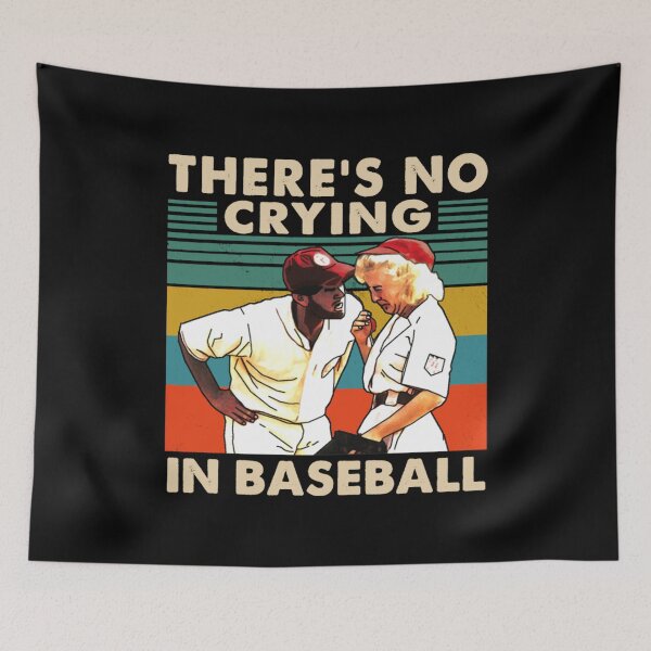 Item preview, There's No Crying In Baseball designed and sold by Geunde103.