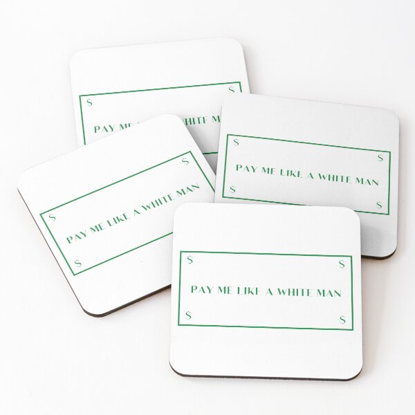 Item preview, Pay me like a white man designed and sold by ValAndVanya.