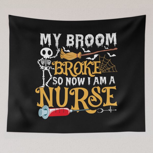 Item preview, Nurse Halloween Costume T-ShirtMy Broom broke so now i am a nurse _ Nuse Halloween designed and sold by DwellingBund.