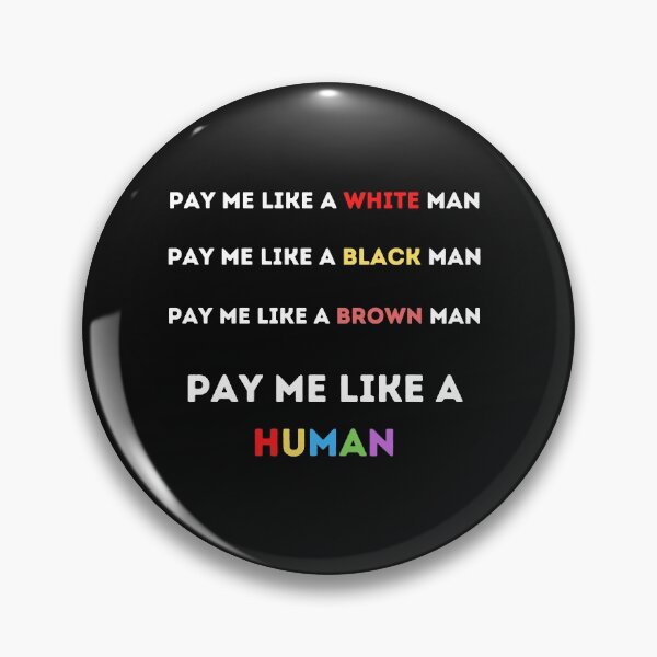 Item preview, Pay Me Like A White Man designed and sold by Buzzbazaar.