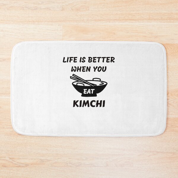 Item preview, Life Is Better When You Eat Kimchi - Korean Food designed and sold by medbdj.