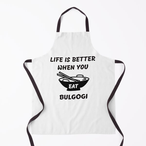 Item preview, Life Is Better When You Eat Bulgogi - Korean Food designed and sold by medbdj.