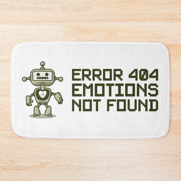 Item preview, Error 404—Emotions Not Found Emotionally Unavailable designed and sold by MeowsAndMakes.