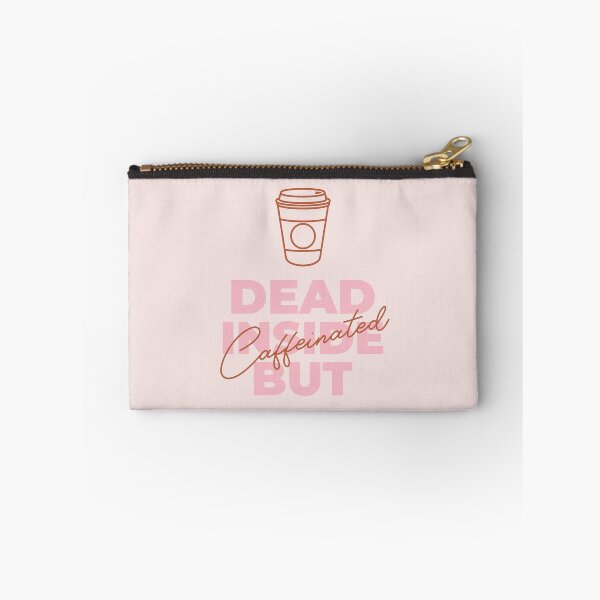 Item preview, Dead Inside But Caffeinated - Bold Text designed and sold by PlebFashun.