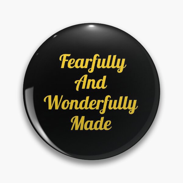 Artikelvorschau, Fearfully And Wonderfully Made entworfen und verkauft von Prayingwarrior.