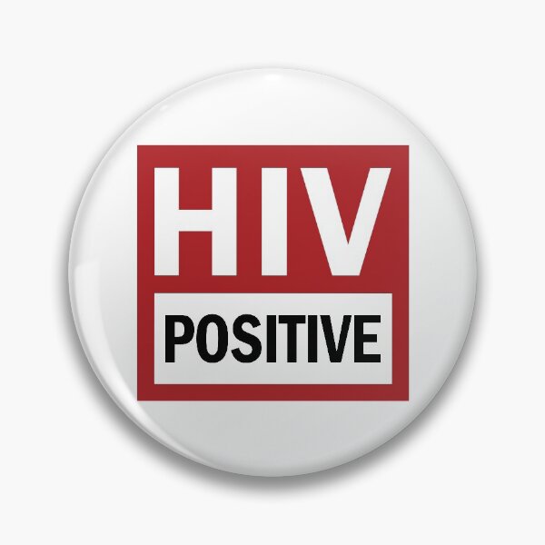 Item preview, HIV Positive designed and sold by lazarusheart.