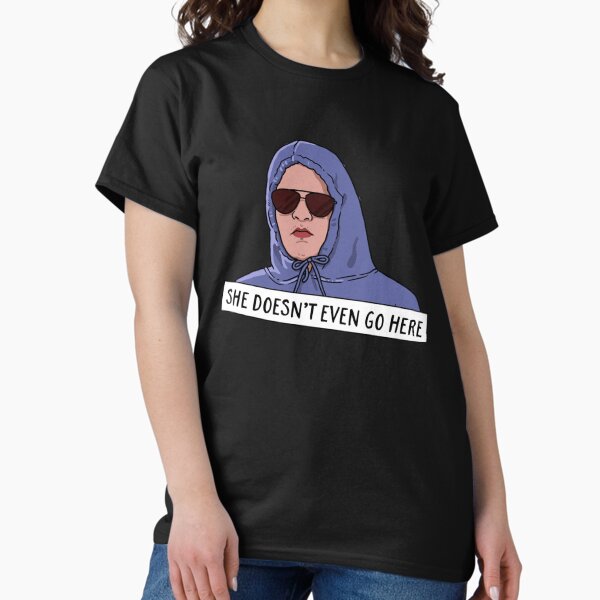 Item preview, SHE DOESN'T EVEN GO HERE Gift For Men and Women designed and sold by LeeBakertee.