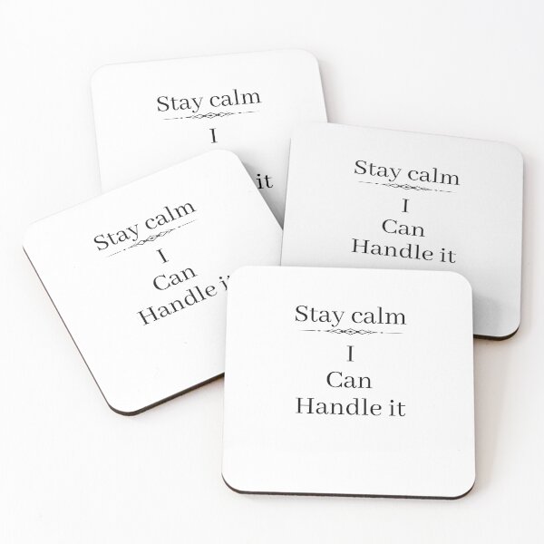 Item preview, Stay calm I can handle it  designed and sold by Moonlight-Art-.