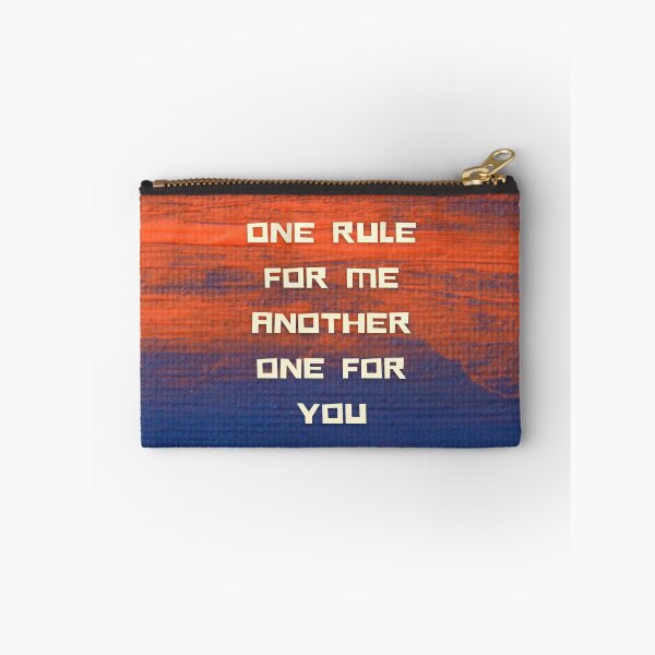 Item preview, ONE RULE FOR ME designed and sold by TheRightHonMP.