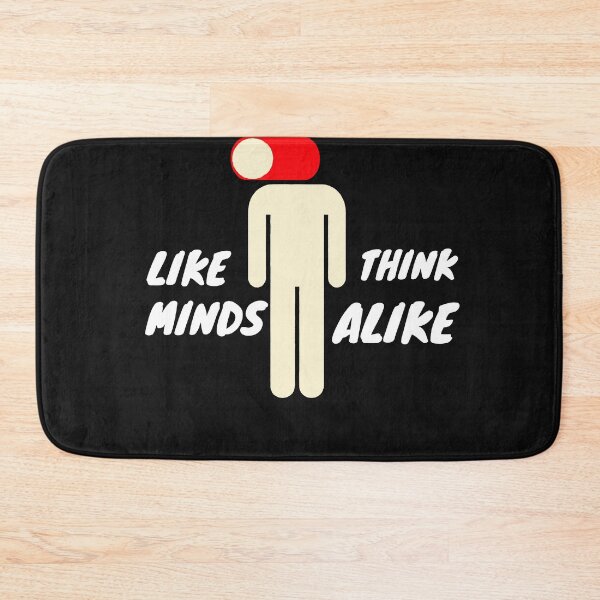 Item preview, Like Minds Think Alike - Sticker / T-shirt designed and sold by RadBmd.