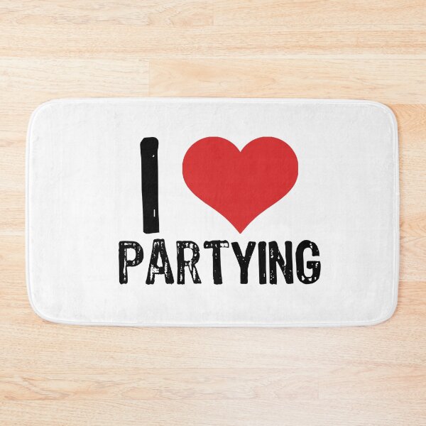 Item preview, I Love Partying designed and sold by The "I Love Everything" Shop.