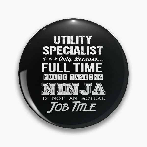 Item preview, Utility Specialist T Shirt - Multitasking Ninja Job Gift Item Tee designed and sold by zerniakcor.