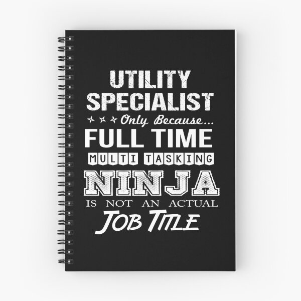 Item preview, Utility Specialist T Shirt - Multitasking Ninja Job Gift Item Tee designed and sold by zerniakcor.