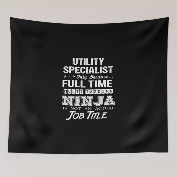 Item preview, Utility Specialist T Shirt - Multitasking Ninja Job Gift Item Tee designed and sold by zerniakcor.