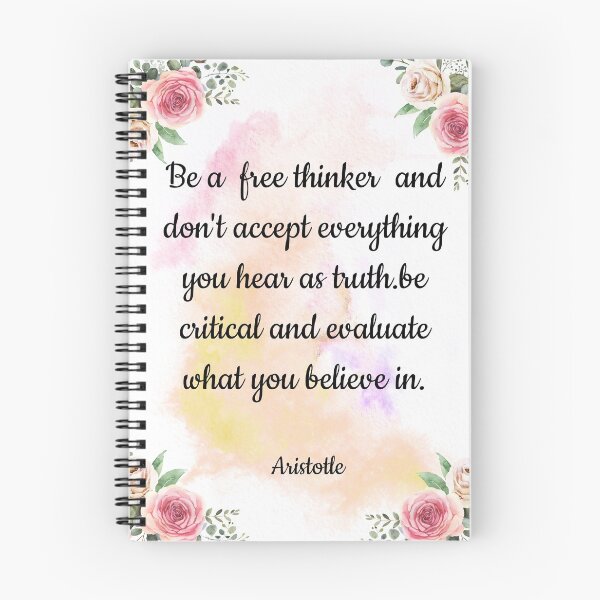 Item preview, Be a free thinker and do not accept everything you hear as truth-Aristotle designed and sold by Quoteology101.