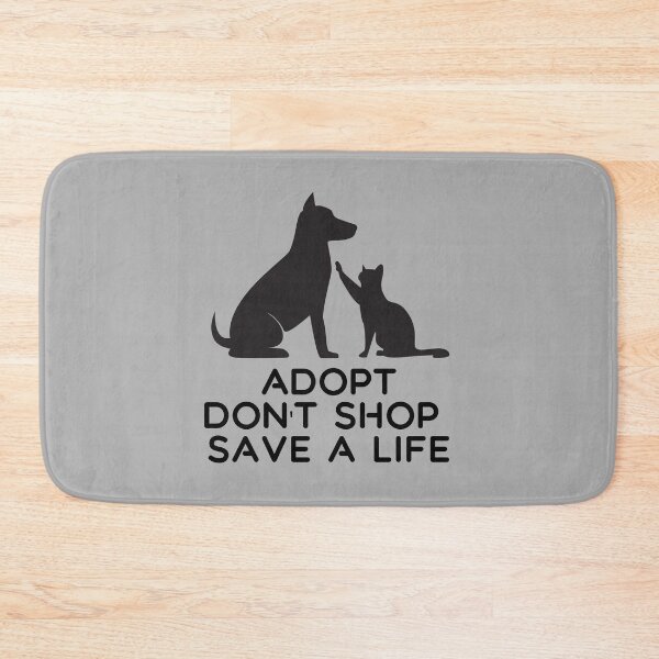 Item preview, ADOPT DON'T SHOP  SAVE A LIFE designed and sold by anphy2468.