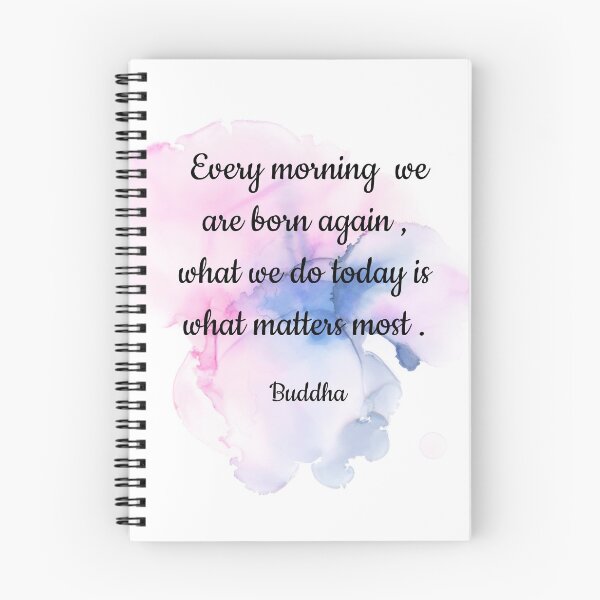 Item preview, Every morning we are born again what we do today is what matters most - Buddha designed and sold by Quoteology101.