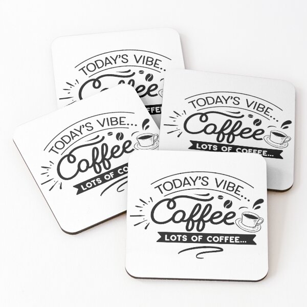 Item preview, Today's vibe coffee ,Lots of Coffee designed and sold by designArt95.