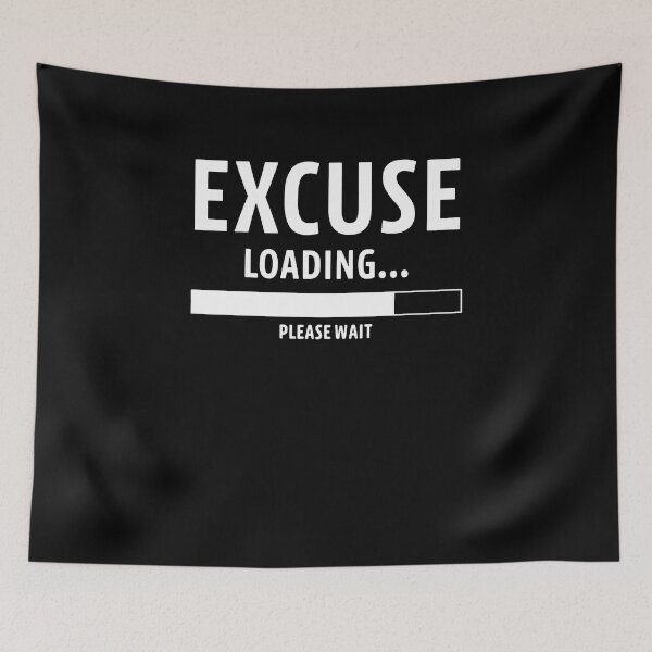 Item preview, Excuse Loading Please Wait  designed and sold by clickmostro.